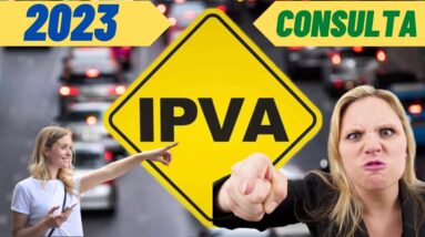 🚨 IPVA 2023 10% mais CARO. CALENDÁRIO IPVA 2023. Site para Calcular Valor IPVA 2023.