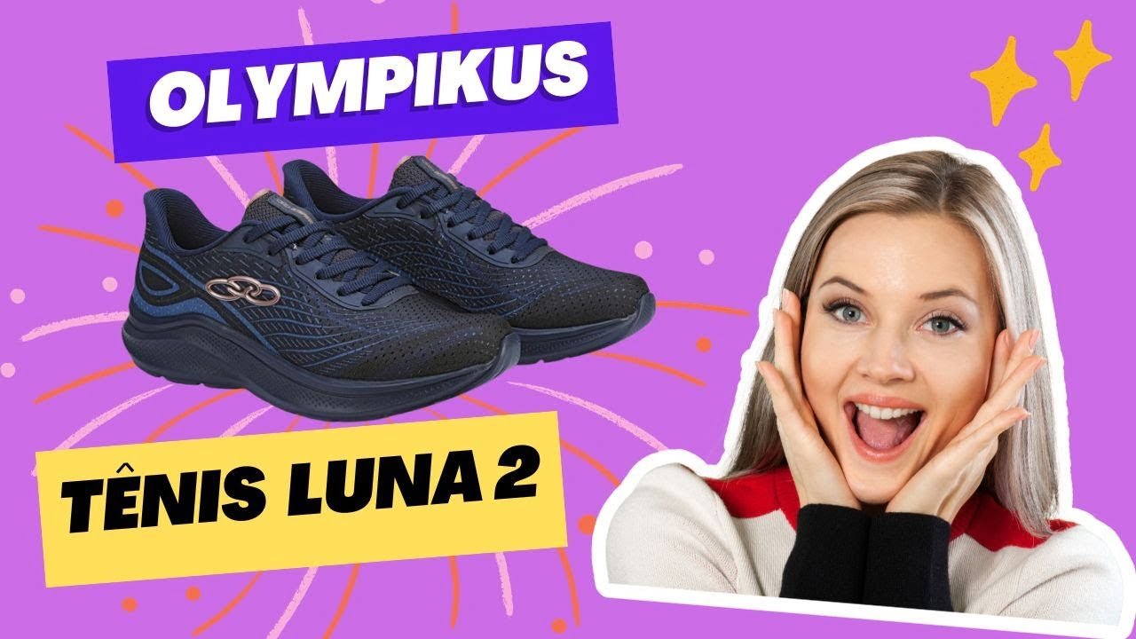 Novidade Da Semana - Tênis Olympikus Luna 2