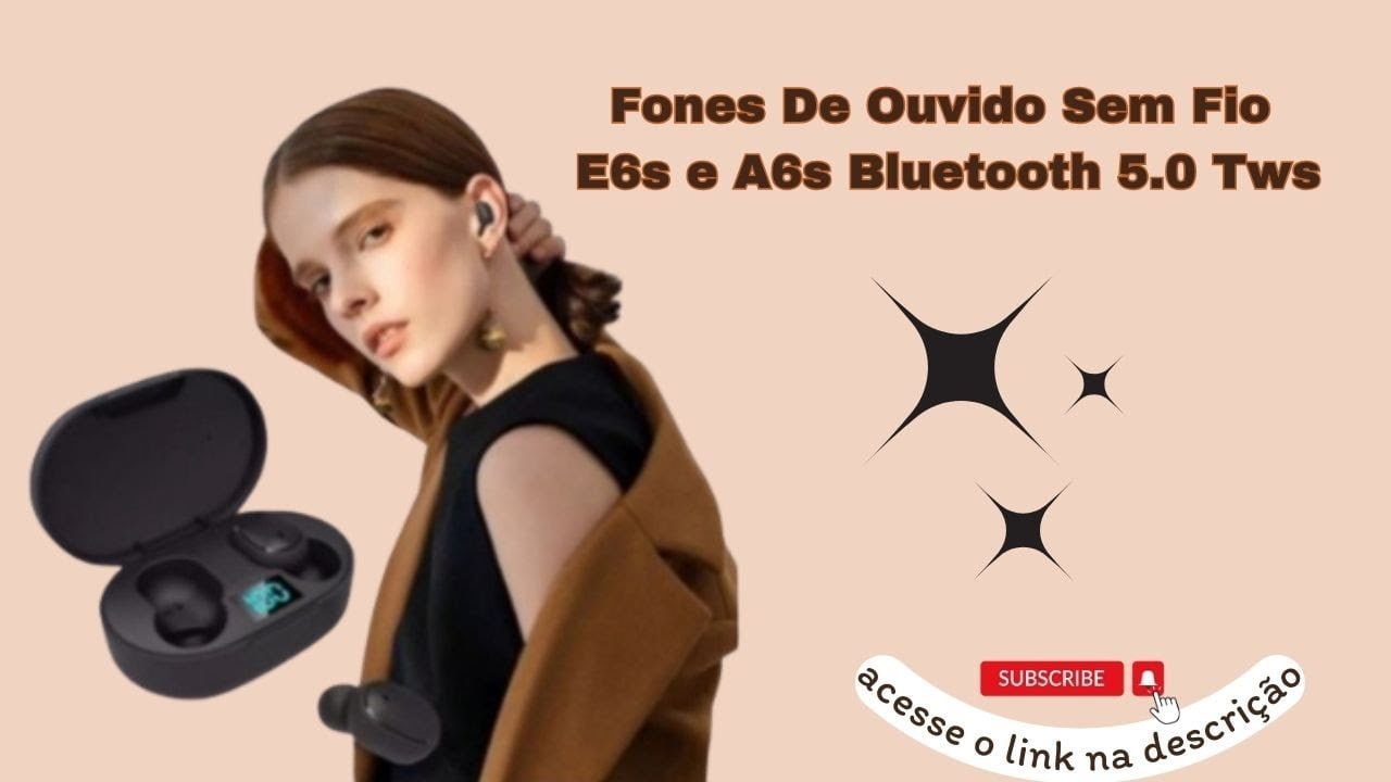 Genial! Fone De Ouvido Sem Fio E6S E A6S Bluetooth 5 0 Tws