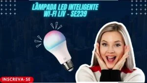 LÂMPADA LED INTELIGENTE WI FI LIV SE239