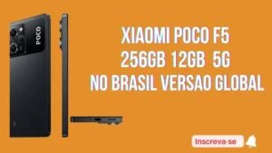 IMPORTANTE! TODA VERDADE SOBRE O XIAOMI POCO F5 256GB 12GB 5G VERSÃO GLOBAL