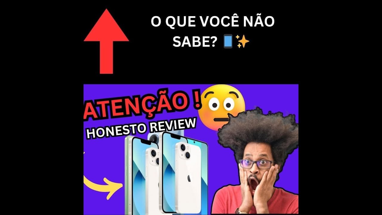 O Que, Você Não Sabe? Apple Iphone 13