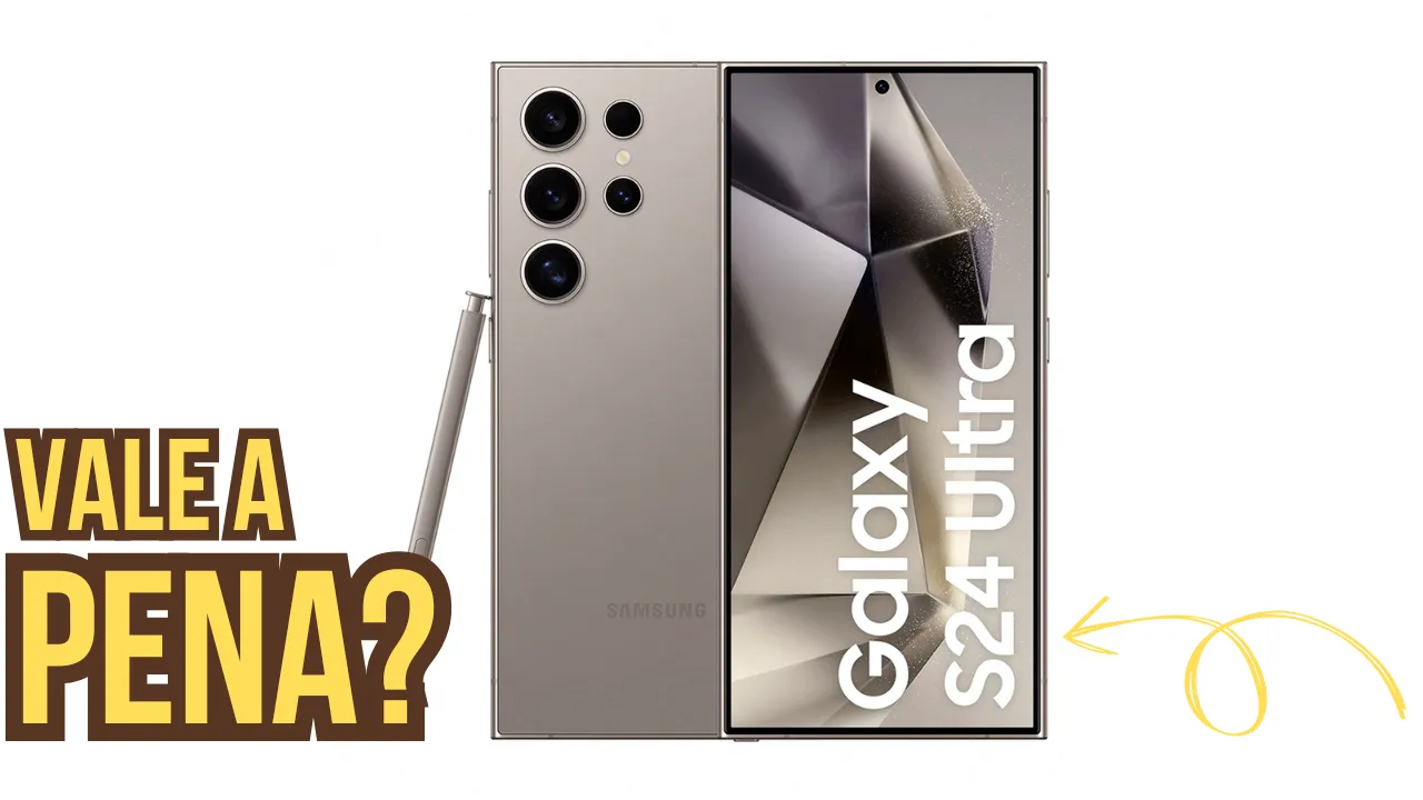 Samsung-Galaxy-S24-Vale-A-Pena